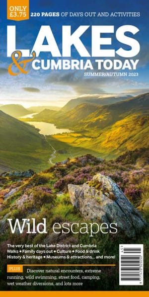 Lakes & Cumbria Today Issue 45 Front Cover